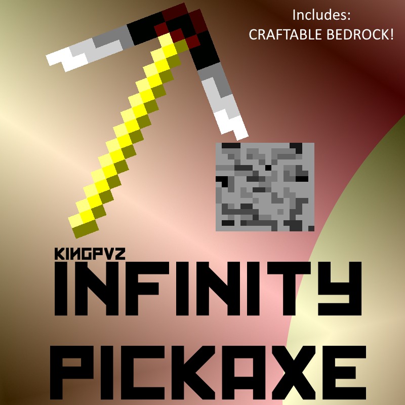 Infinity Pickaxe for Minecraft 1.18.2