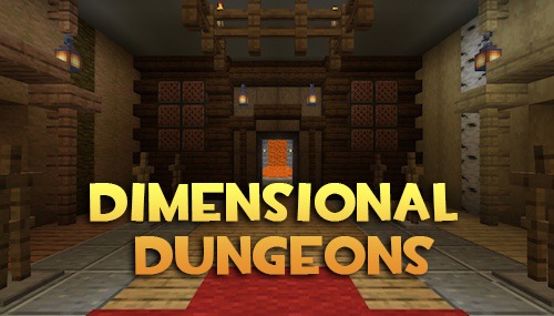 Dimensional Dungeons for Minecraft 1.15.2