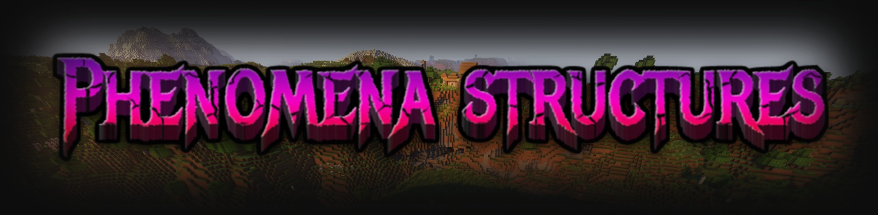 Phenomena Structures for Minecraft 1.15.2