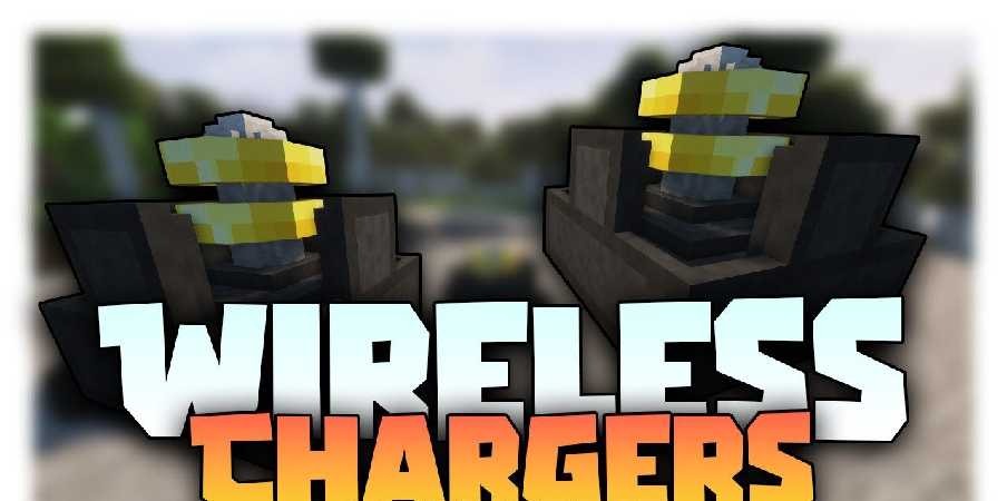 Wireless Chargers for Minecraft 1.12.2