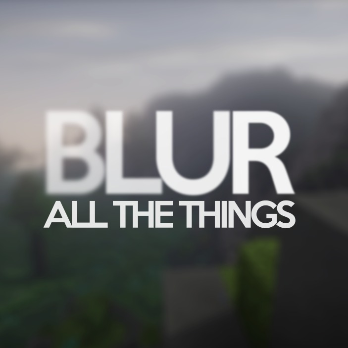 Blur for Minecraft 1.14.4