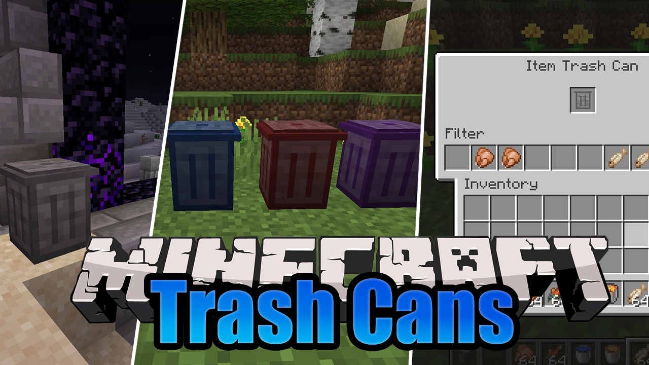 Trash Cans for Minecraft 1.16.5