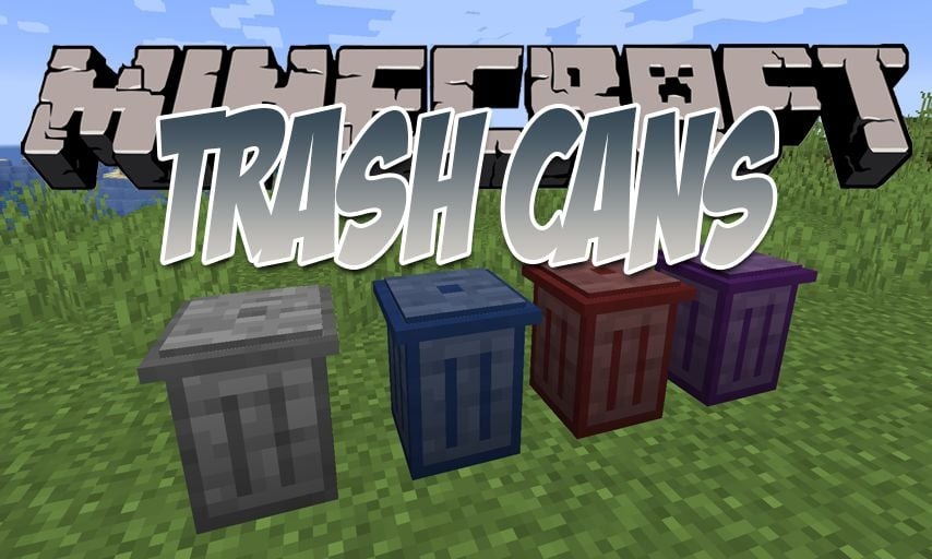 Trash Cans for Minecraft 1.15.2