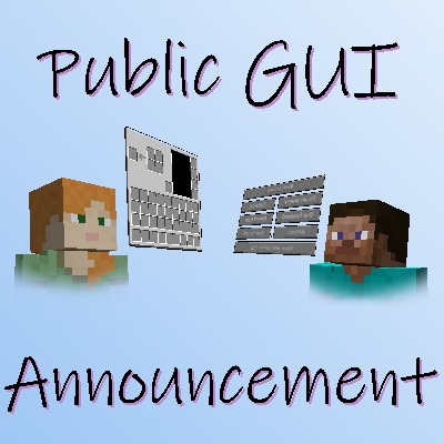 Public GUI Announcement for Minecraft 1.15.2