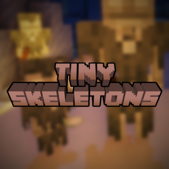 Tiny Skeletons for Minecraft 1.19.1