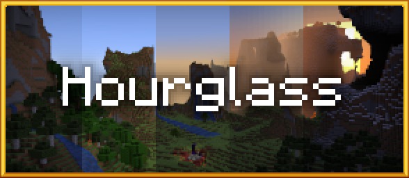 Hourglass for Minecraft 1.18.2