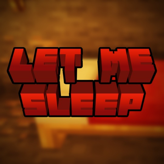 Let Me Sleep for Minecraft 1.16.5