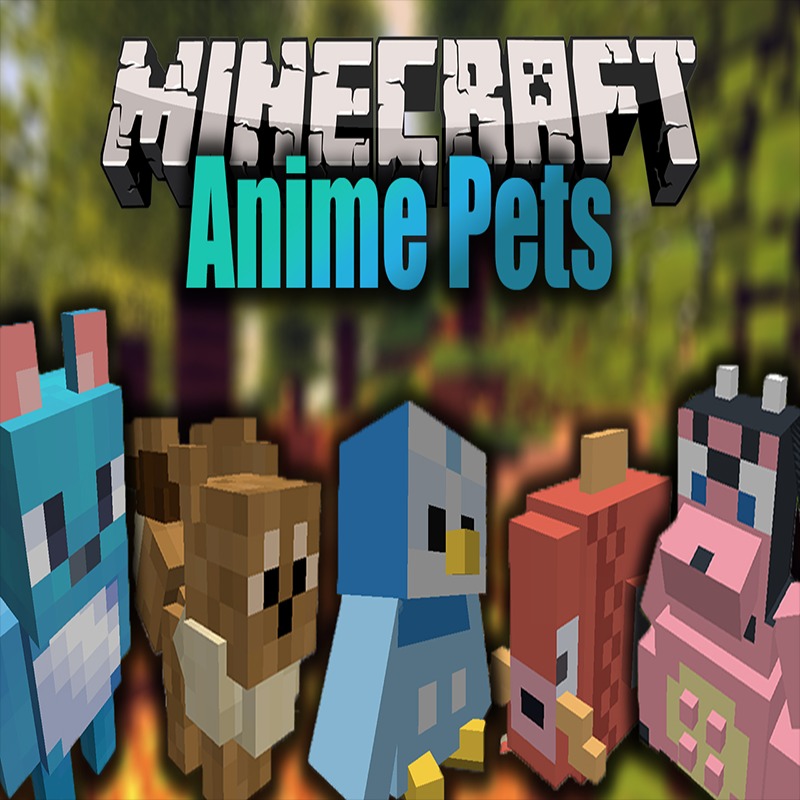 Anime Pets for Minecraft 1.15.2