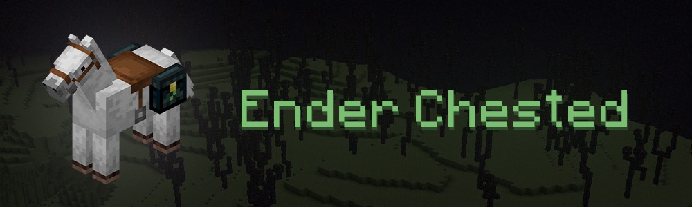 Ender Chested for Minecraft 1.15.2