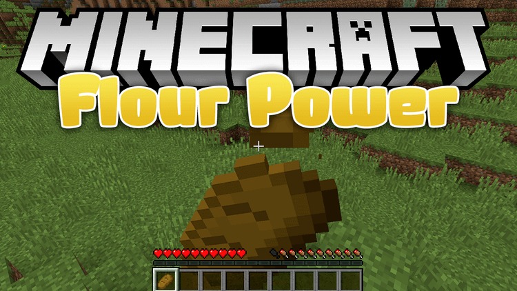 Flour Power for Minecraft 1.12.2