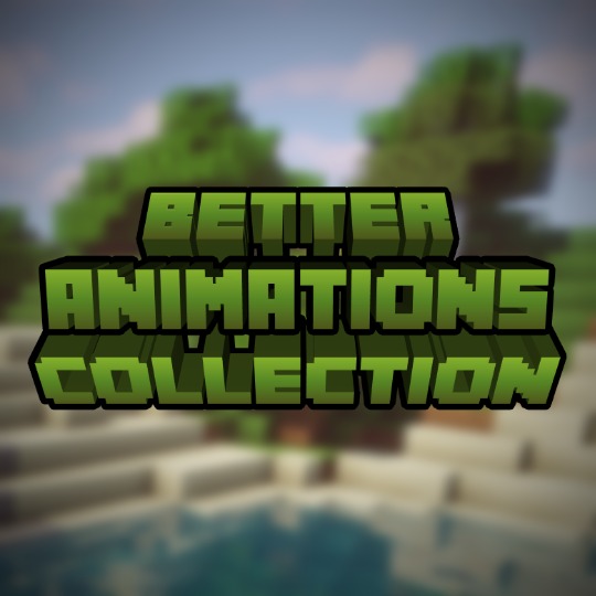 Better Animations Collection for Minecraft 1.14.4