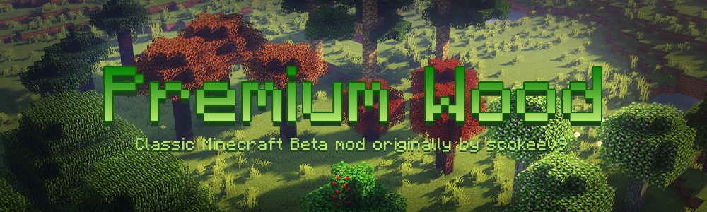 Premium Wood for Minecraft 1.18.2