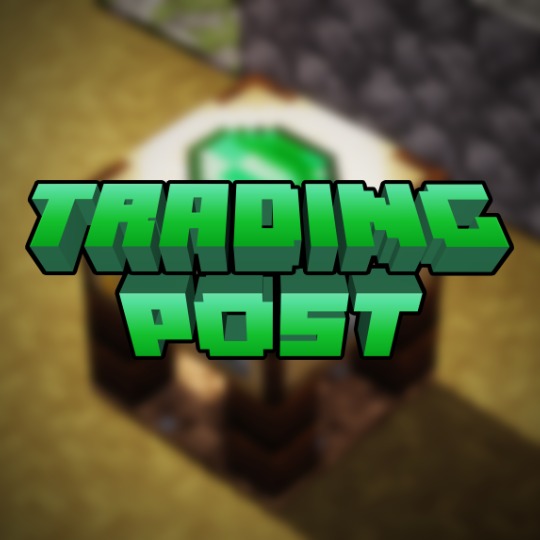 Trading Post for Minecraft 1.17