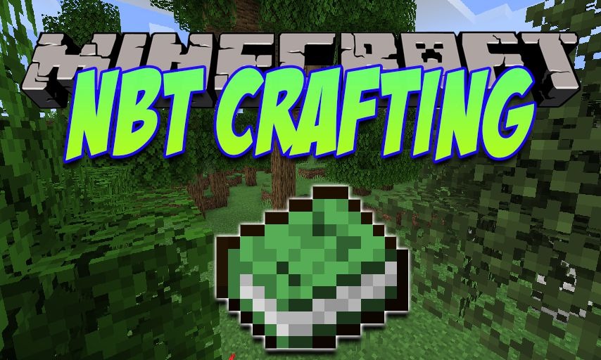 Nbt Crafting for Minecraft 1.18