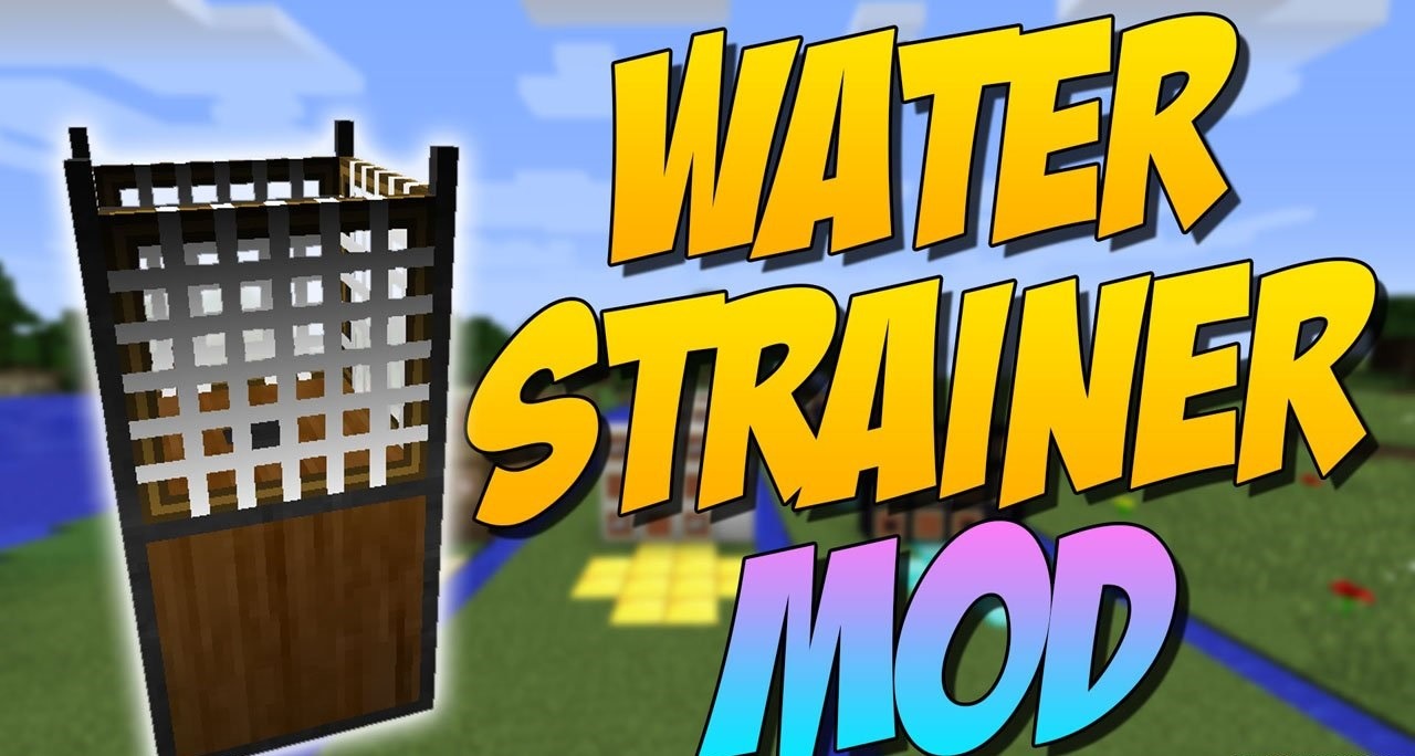 Water Strainer for Minecraft 1.14.2