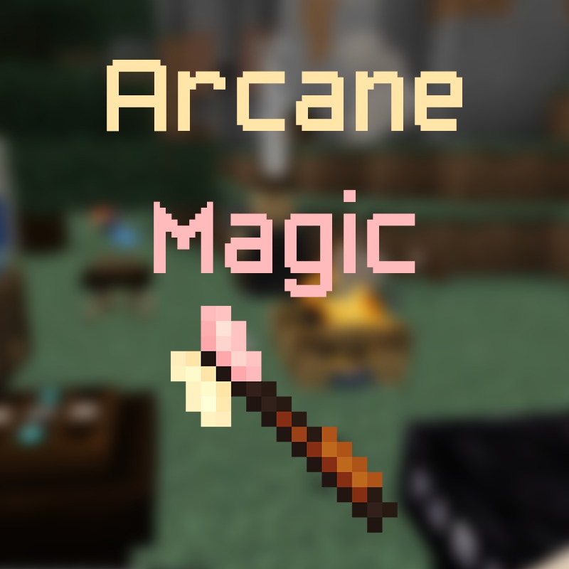 ArcaneMagic for Minecraft 1.14.2