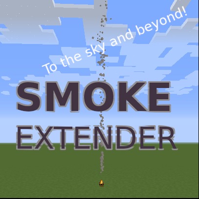 Smoke Extender for Minecraft 1.14.2