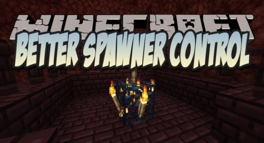 Better Spawner Control for Minecraft 1.16.3