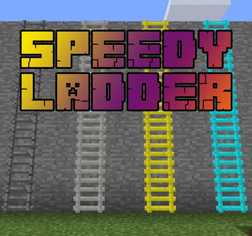 Speedy Ladders for Minecraft 1.16.1