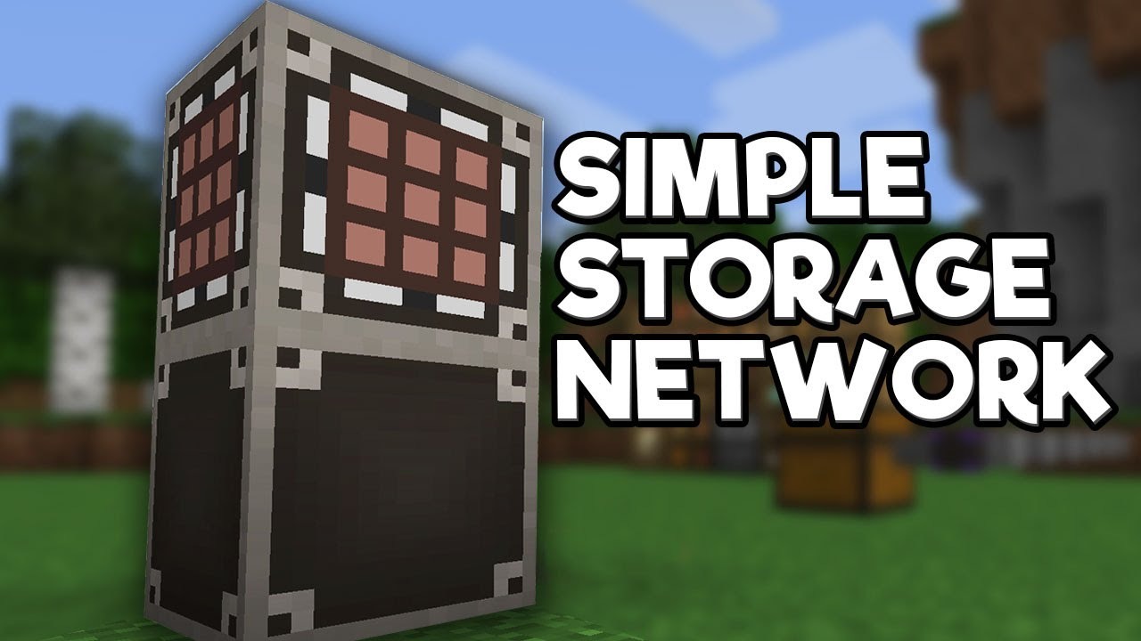 Simple Storage Network for Minecraft 1.16.1