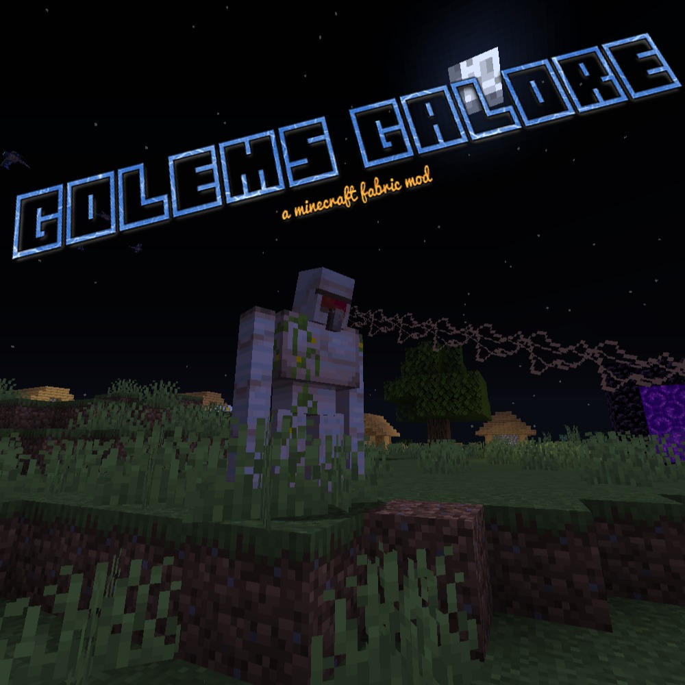 Golems Galore for Minecraft 1.18