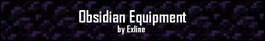 Obsidian Equipment for Minecraft 1.16.5