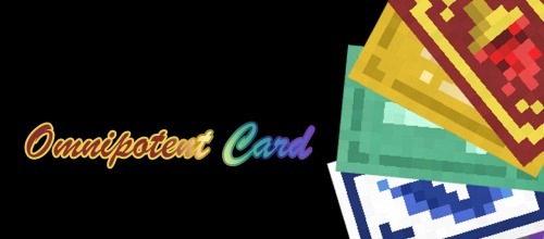 Omnipotent Card for Minecraft 1.16.5