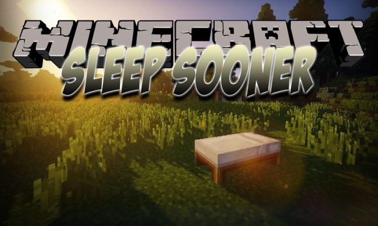 Sleep Sooner for Minecraft 1.17