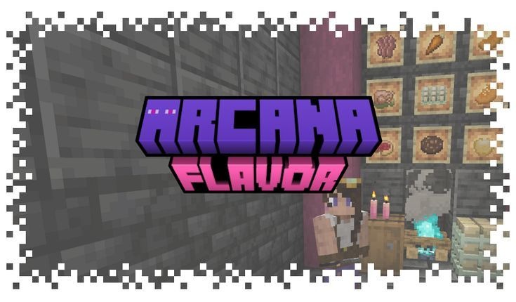 Arcana Flavor for Minecraft 1.17