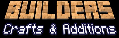 Builders Crafts & Additions for Minecraft 1.16.5