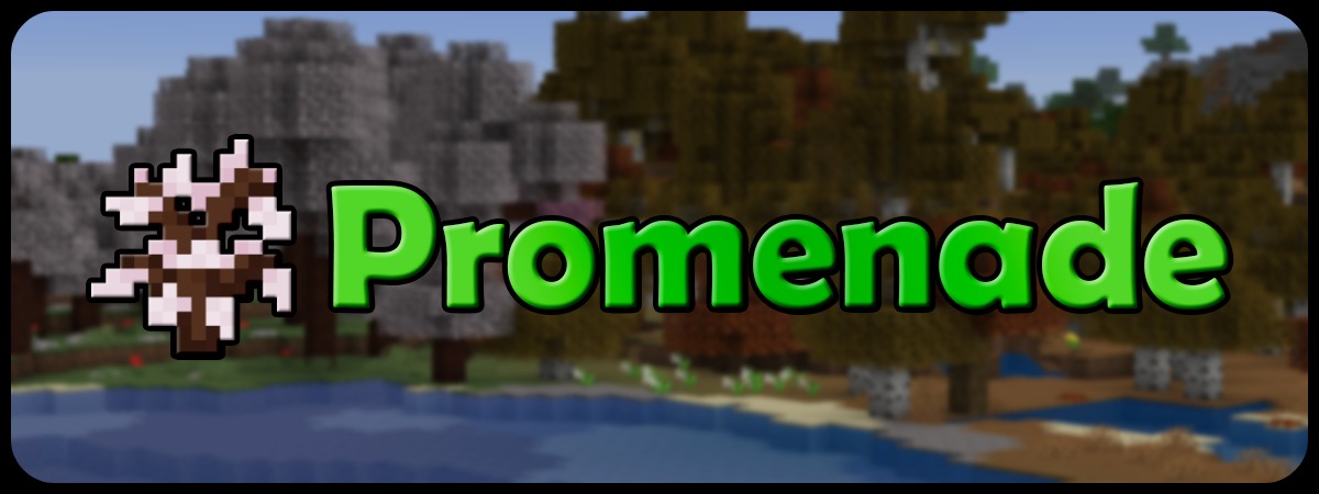 Promenade for Minecraft 1.17