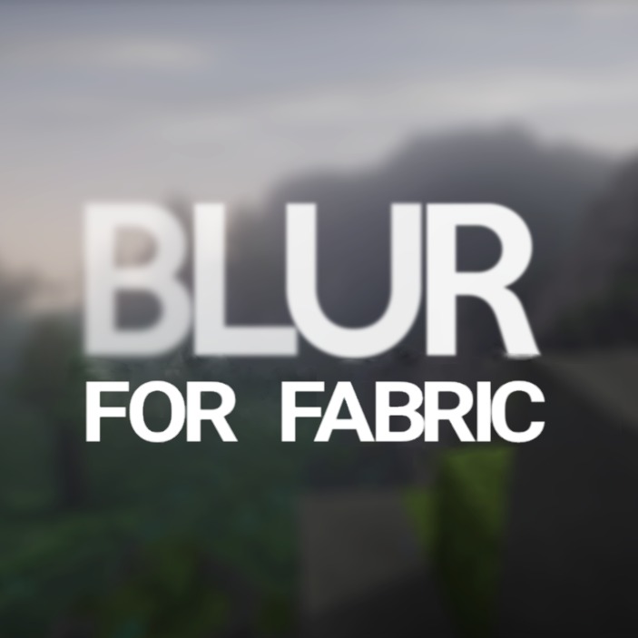 Blur for Minecraft 1.17