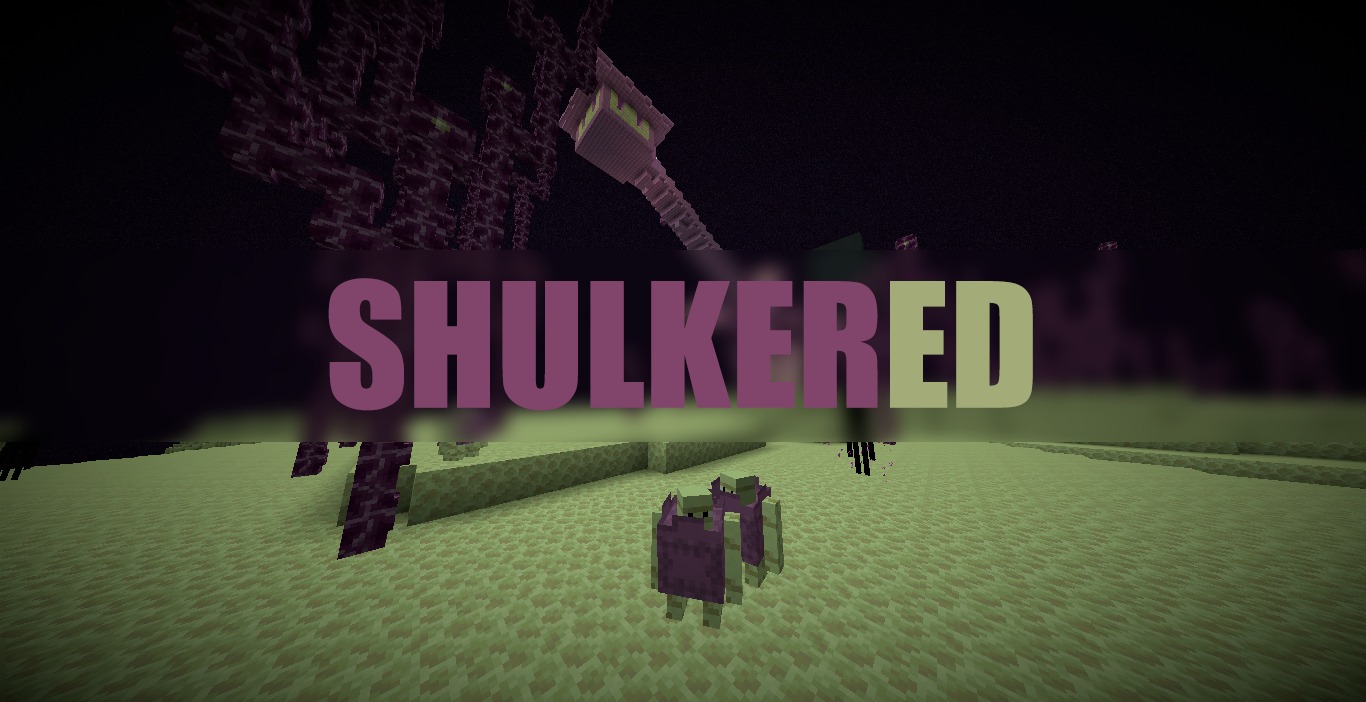 Shulkered for Minecraft 1.16.5