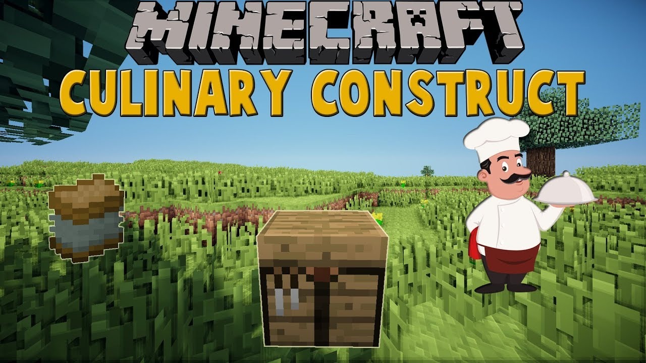 Culinary Construct for Minecraft 1.16.5