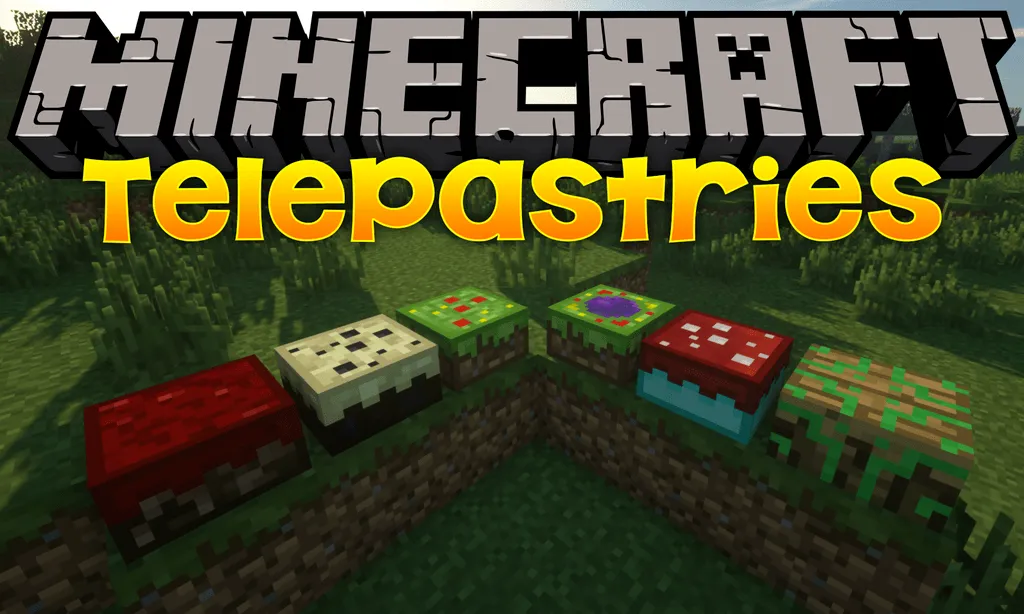 TelePastries for Minecraft 1.16.3