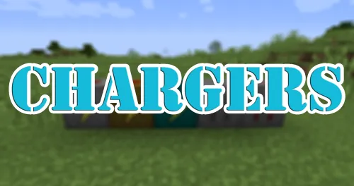 Chargers for Minecraft 1.16.3