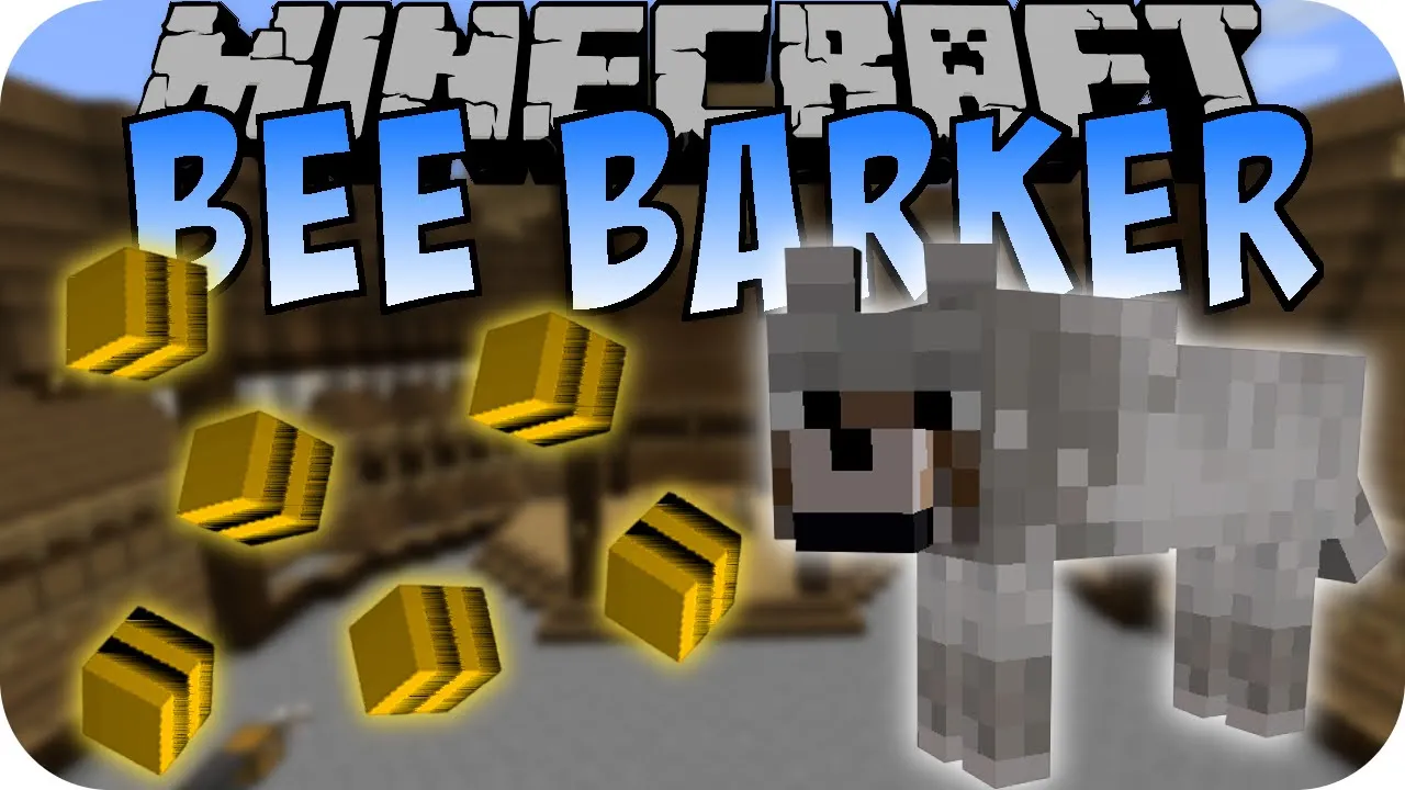 Bee Barker for Minecraft 1.12