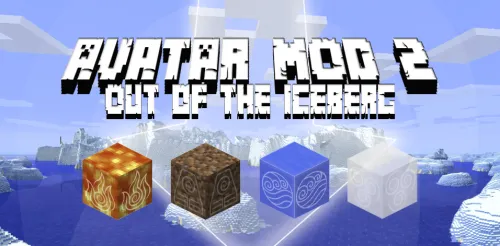 Avatar 2: Out of the Iceber for Minecraft 1.11