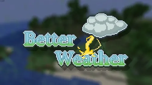 Better Weather for Minecraft 1.16.4