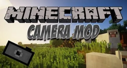 Camera for Minecraft 1.16.4