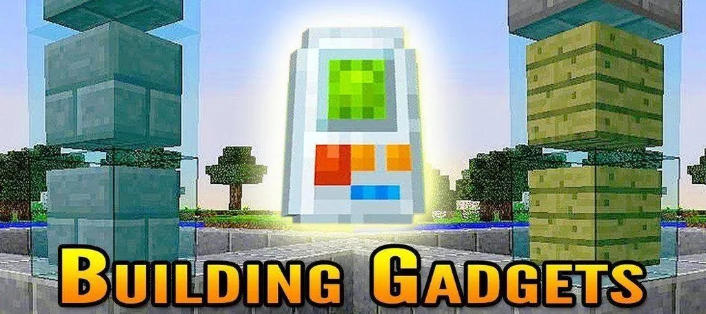 Building Gadgets for Minecraft 1.16.4