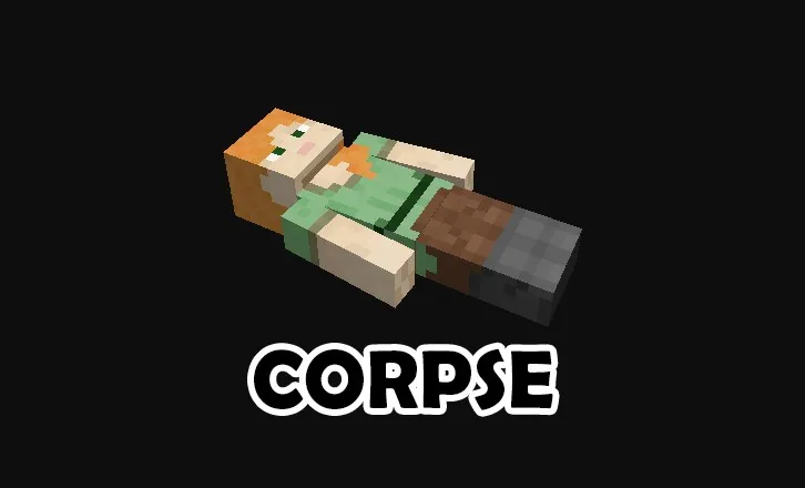 Corpse for Minecraft 1.16.3