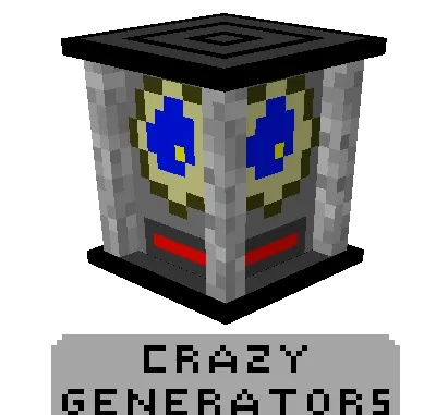 Crazy Generators for Minecraft 1.15.2