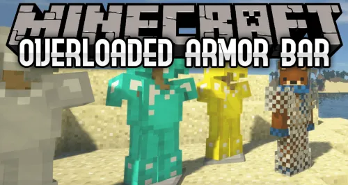 Overloaded Armor Bar for Minecraft 1.16.3