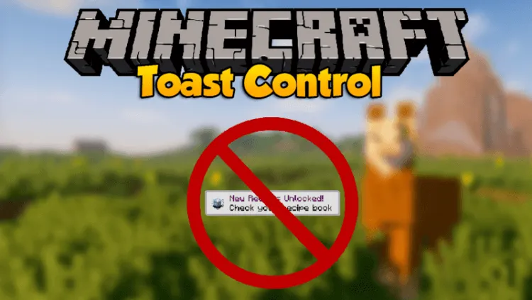 Toast Control for Minecraft 1.16.3