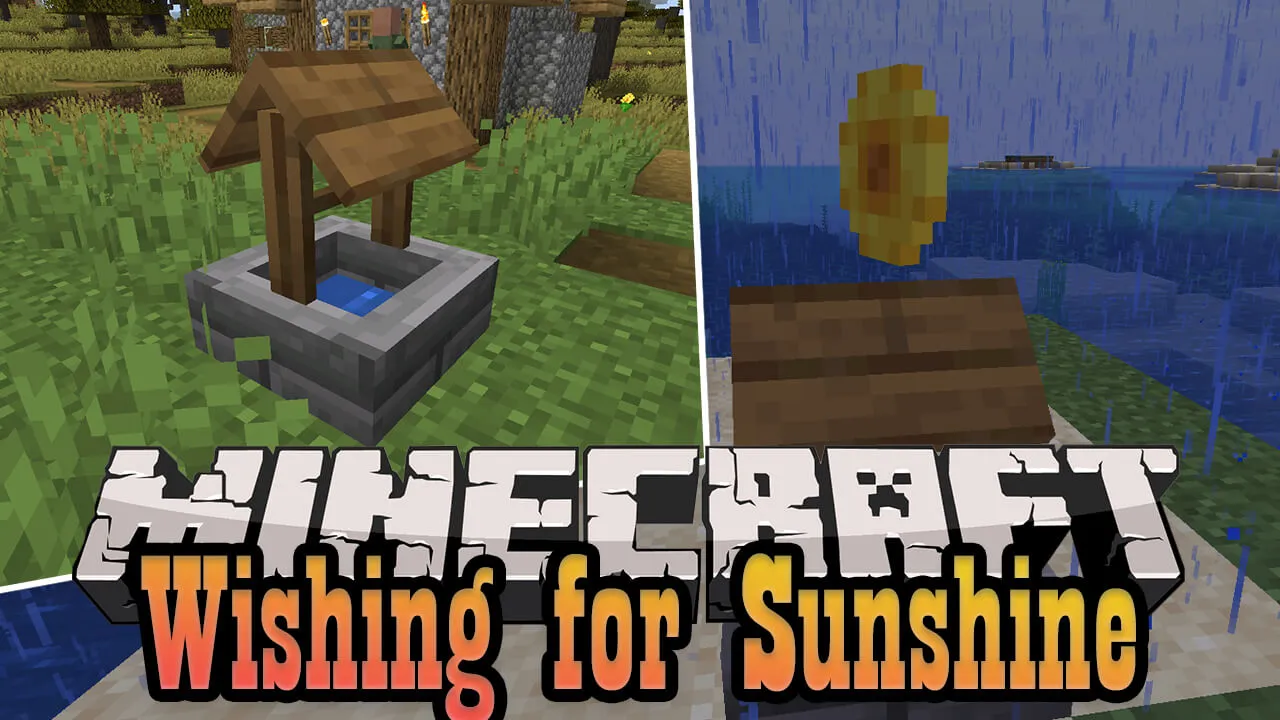 Wishing for Sunshine for Minecraft 1.16.2