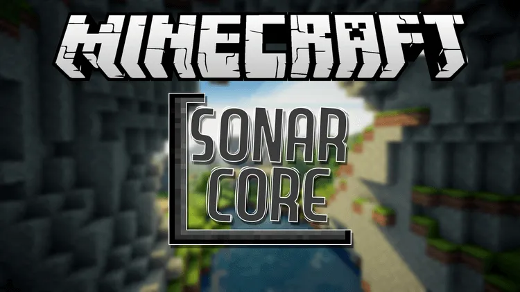 Sonar Core for Minecraft 1.11