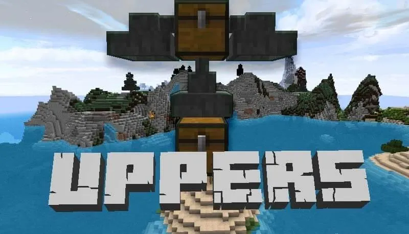 Uppers for Minecraft 1.16.1