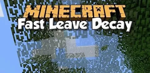 Fast Leaf Decay for Minecraft 1.16.1