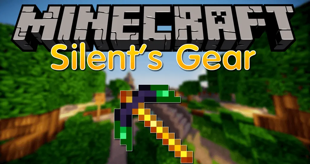 Silent Gear for Minecraft 1.15.2